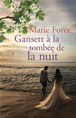 Gansett À La Tombée De La Nuit (French Edition)