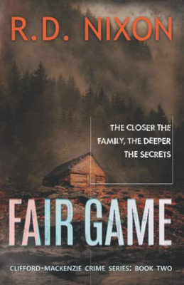 Fair Game (The Clifford-Mackenzie Crime Series)