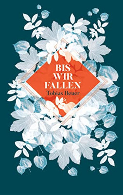 Bis Wir Fallen (German Edition) - 9783749744213