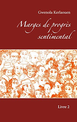 Marges De Progrès Sentimental (French Edition)