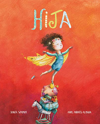 Hija (Little One) (Spanish Edition)