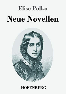 Neue Novellen (German Edition) - 9783743737068