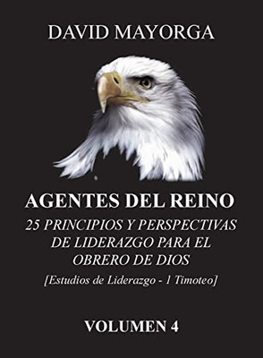 Agentes Del Reino Volumen 4 (Spanish Edition)