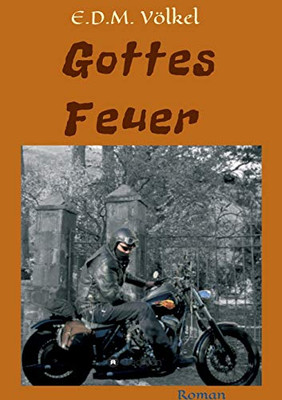 Gottes Feuer (German Edition) - 9783347069596