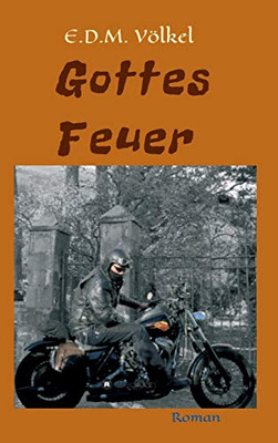 Gottes Feuer (German Edition) - 9783347069602
