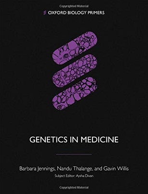 Genetics In Medicine (Oxford Biology Primers)