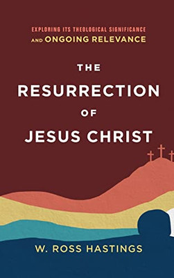 Resurrection Of Jesus Christ - 9781540965295
