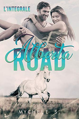 Alberta Road - L'Intégrale (French Edition)