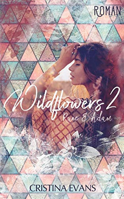 Wildflowers 2: Rune & Adam (German Edition)