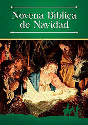 Novena Bíblica De Navidad (Spanish Edition)