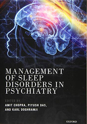 Management Of Sleep Disorders In Psychiatry
