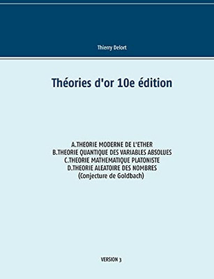 Théories D'Or 10E Édition (French Edition)