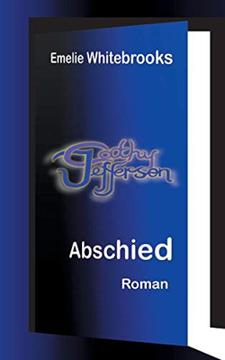 Cathy Jefferson: Abschied (German Edition)