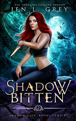 Shadow Bitten (Shadow City: Royal Vampire)
