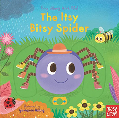 The Itsy Bitsy Spider: Sing Along With Me!