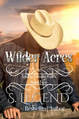 Wilder Acres: Ashley Family Rules Book Two