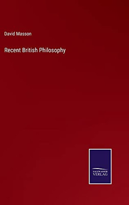 Recent British Philosophy - 9783752573596