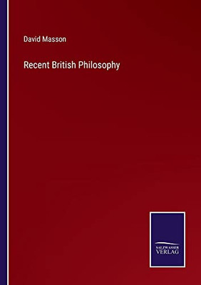 Recent British Philosophy - 9783752573589