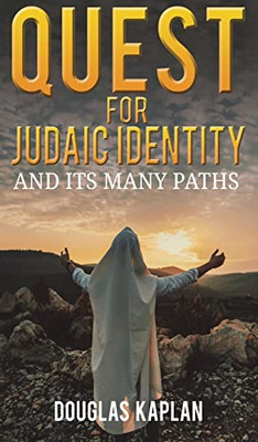 Quest For Judaic Identity - 9781649797049