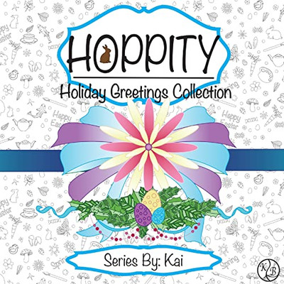 Hoppity: The Holiday Greetings Collection