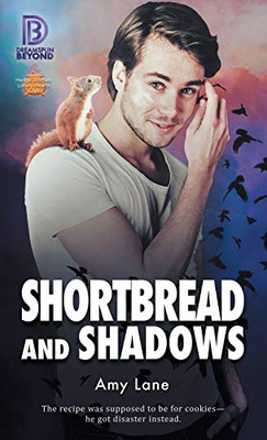 Shortbread And Shadows (Dreamspun Beyond)