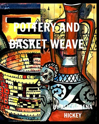 Pottery And Basket Weave - 9781034958406