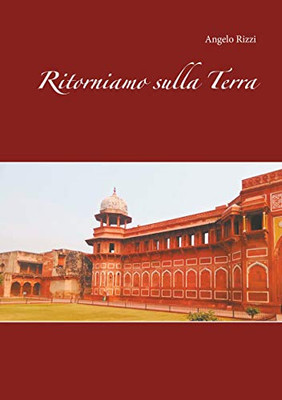 Ritorniamo Sulla Terra (Italian Edition)