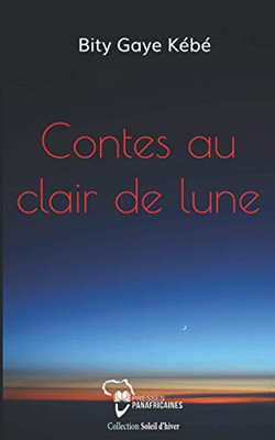 Contes Au Clair De Lune (French Edition)