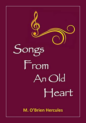 Songs From An Old Heart - 9781039127593