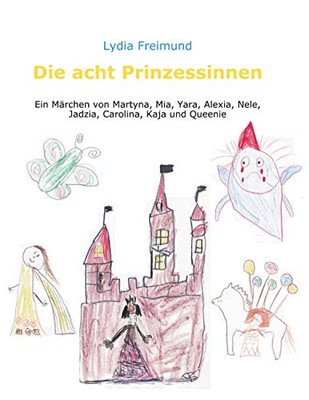 Die Acht Prinzessinnen (German Edition)