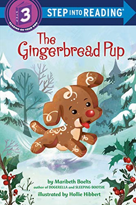 The Gingerbread Pup (Step Into Reading)