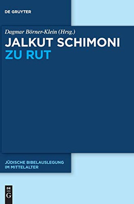Jalkut Schimoni Zu Rut (German Edition)