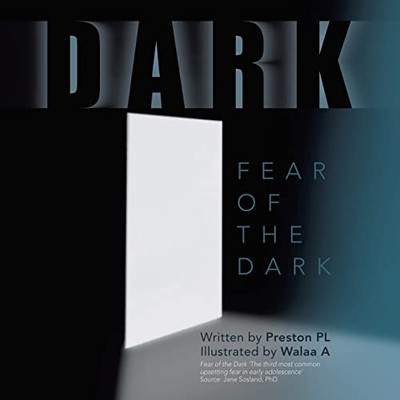 Dark: Fear Of The Dark - 9781543768282