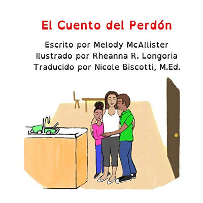 El Cuento Del Perdon (Spanish Edition)