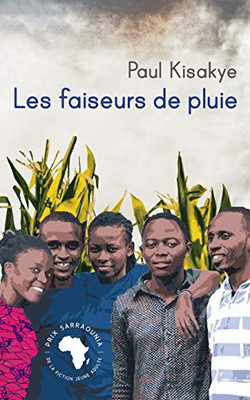 Les Faiseurs De Pluie (French Edition)