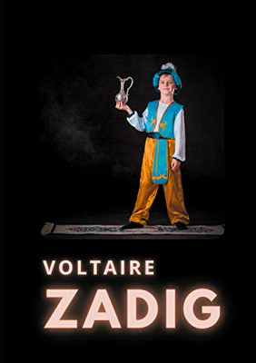 Zadig: Ou La Destinée (French Edition)
