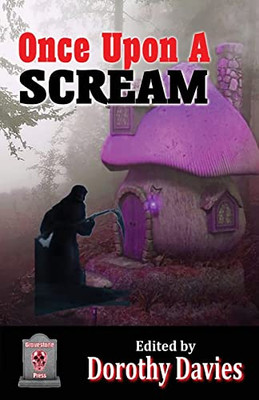 Once Upon A Scream (Paperback Edition)