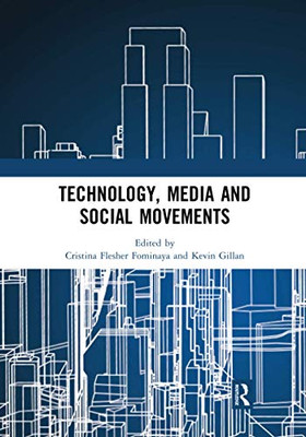 Technology, Media And Social Movements