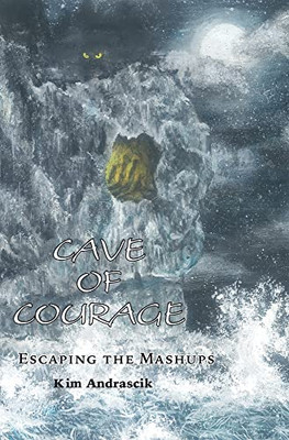 Cave Of Courage: Escaping The Mashups