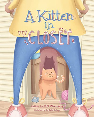 A Kitten In My Closet - 9781739788414