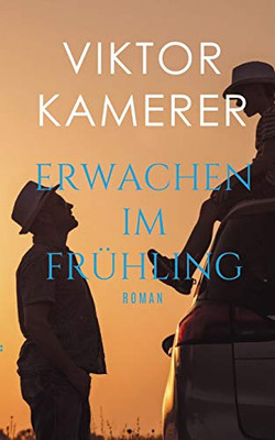 Erwachen Im Frühling (German Edition)