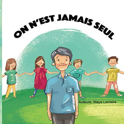 On NEst Jamais Seul (French Edition)