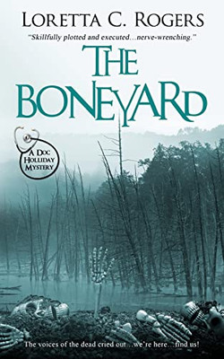 The Boneyard (A Doc Holliday Mystery)