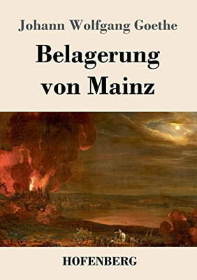 Belagerung Von Mainz (German Edition)