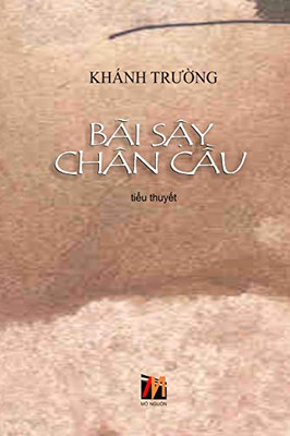 Bãi S?Y Chân C?U (Vietnamese Edition)