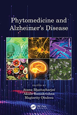 Phytomedicine And AlzheimerS Disease