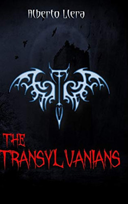 The Transylvanians (Spanish Edition)