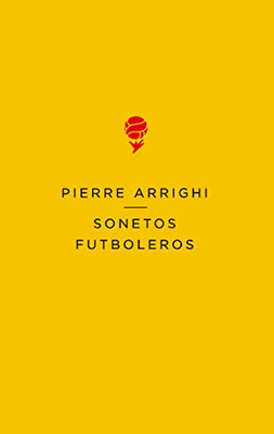 Sonetos Futboleros (Spanish Edition)