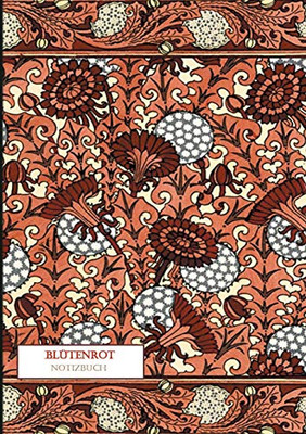 Blütenrot Notizbuch (German Edition)