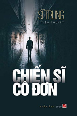 Chi?N Si Cô Ðon (Vietnamese Edition)